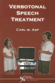 Verbotonal Speech Treatment by Carl W. Asp 2006, Paperback