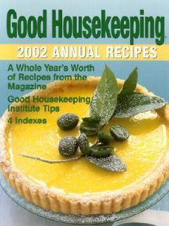 Good Housekeeping Annual Recipes 2002 by Good Housekeeping Editors 