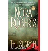 The Search by Nora Roberts 2011, Paperback