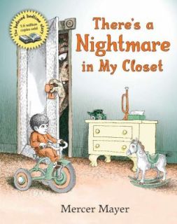 Theres a Nightmare in My Closet by Mercer Mayer 1968, Hardcover 