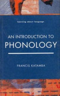 Introduction to Phonology by Francis Katamba 1989, Paperback