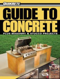 Guide to Concrete Masonry and Stucco Projects by Phil Schmidt 2008 