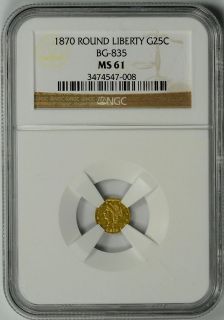 1870 PIONEER FRACTIONAL GOLD 25c NGC MS61 * BG 835 * #3474547 