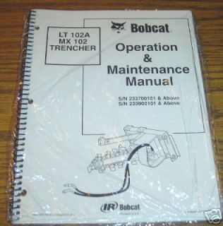 bobcat lt 102a mx 102 trencher operator s manual time