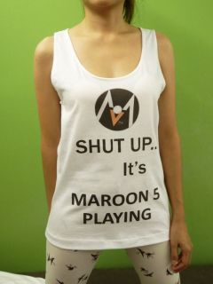 Shut Up Its Maroon 5 Playing Adam Levine Womens Tank Top Sleeveless T 