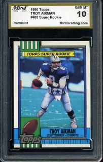 Troy Aikman 1990 Topps MGS 10 Super Rookie Cowboys Gem