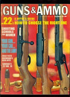 Guns & Ammo Magazine, December, 1967, Browning, Savage, .22s