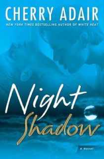 Night Shadow A Novel by Cherry Adair 2008, Hardcover