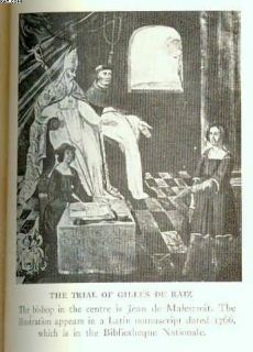   Bluebeard The Life and Death of Gilles de Raiz, Emile Gabory, 1st Ed