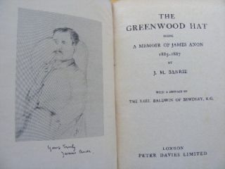 The Greenwood Hat by J M Barrie 1937 1st Autobiography of Peter Pan 