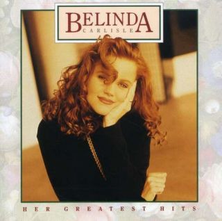 Carlisle Belinda Her Greatest Hits CD New