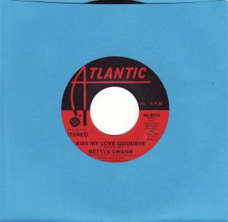 Bettye Swann Kiss My Love Goodbye Atlantic Northern Soul 45 Listen 