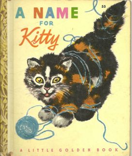 Vintage Childrens Little Golden Book A Name for Kitty