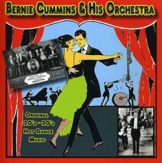 Bernie Cummins Original 20s 30s Hot Dance Music New CD