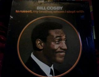 Bill Cosby To Russell, My Brother, Whom I Slept With album 1968 