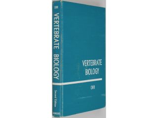 orr robert t 1966 vertebrate biology second edition saunders 
