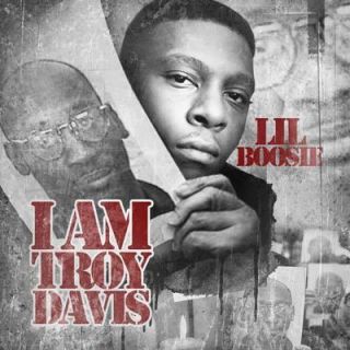 Lil Boosie   I am Troy Davis   Official Trill Bad Azz Mixtape