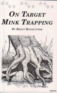On Target Mink Trapping. Book to learn how to trap mink.Book009