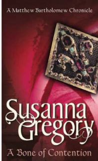 Bone of Contention The Third Chr Susanna Gregory 0751520225