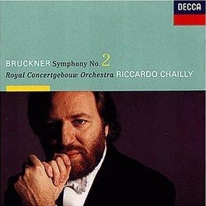 Bruckner Symphony No 2 Chailly Decca SEALED 028943615426