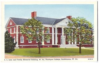 Postcard Loar Mem Bldg Wesleyan College Buckhannon WVA