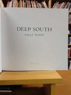 Deep South Sally Mann First Edition Very Good in Slightly Edgeworn 