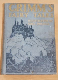 Grimms Fairy Tales Color Plates by Noel Pocock Ca1930