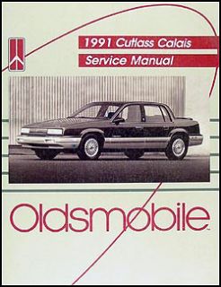 1991 Oldsmobile Cutlass Calais Shop Manual 91 Olds OEM Repair S SL 