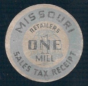Old Missouri Paper Sales Tax Token Coin MO 1 Mill