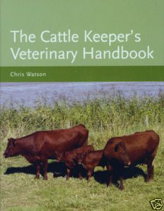 BOOK The Cattle Keepers Veterinary Handbook NEW