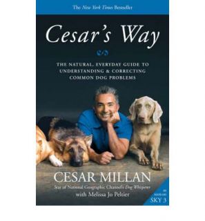 Cesars Way by Cesar Millan Brand New Book