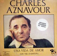 Charles Aznavour Una Vida de Amor in Spanish Pro LP