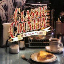 r808 06 classic country golden 50s various artists 1998 2