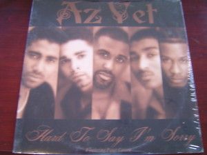 AZ YET HARD TO SAY IM SORRY 12 1997 CETERA SEALED