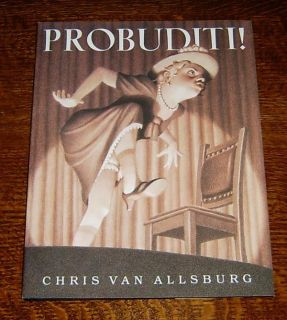 SIGNED Chris Van Allsburg PROBUDITI 1st Edition 1st Printing 