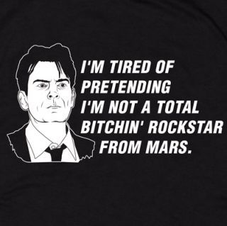Charlie Sheen T Shirt Bitchin Rockstar Mars Winning