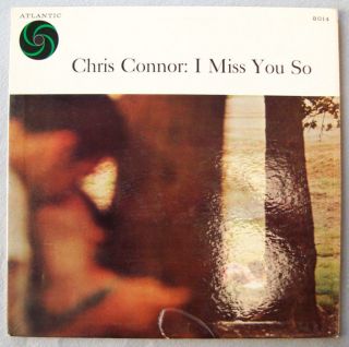 Chris Connor I Miss You So Atlantic Records 8014 LP