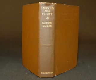 1927 Leaves and Fruit Essays Literature Edmund Gosse