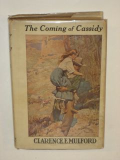 Mulford The Coming of Cassidy Illus by Maynard Dixon