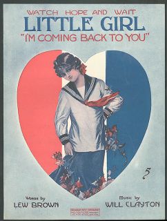 Little Girl IM Coming Back to You Sheet Music 1918