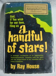 SIGNED A Handful Of Stars Ray House FIRST EDITION 1970 Hardback