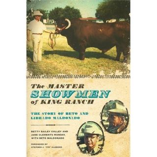 New The Master Showmen of King Ranch Colley Betty 0292719434