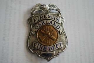 Vintage Oakland California Fireman Badge Firefighter Fire Department