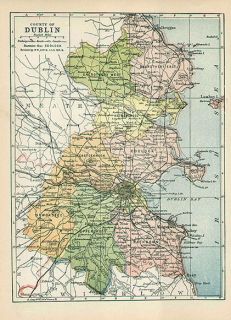 County Dublin Ireland Authentic Antique Map Genuine 113 Years Old Made