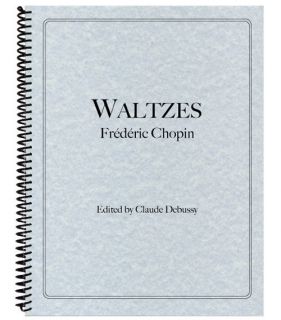 Chopin Waltzes Edited by Debussy Piano Sheet Music