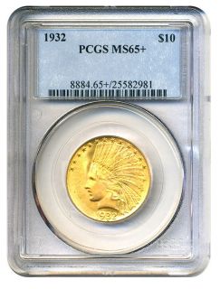  1932 $10 PCGS MS65 $10 Indian Gold