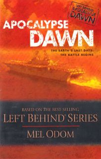 New Christian Fiction Apocalypse Dawn Left Behind Trilogy 1 Mel Odom