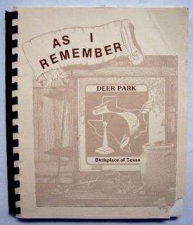 As I Remember by Barbara Wells 1986 Deer Park Texas