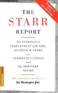 Kenneth Starr, Kenneth W. Starr,Book,The Starr Report The Findings of