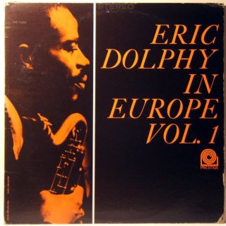 Eric Dolphy in Europe Vol 1 1963 Jazz Vinyl LP Black Silver Label